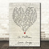 A Million Love Songs Take That Script Heart Song Lyric Quote Print