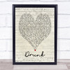 Drunk Ed Sheeran Script Heart Quote Song Lyric Print