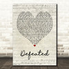 Anastacia Defeated Script Heart Song Lyric Quote Print