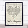 Baby Bird You're Gorgeous Script Heart Song Lyric Quote Print