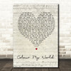 Chicago Colour My World Script Heart Song Lyric Quote Print