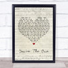 Greta Van Fleet You're The One Script Heart Song Lyric Quote Print