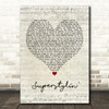 Groove Armada Superstylin' Script Heart Song Lyric Quote Print