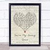 Kristin Chenoweth You're My Saving Grace Script Heart Song Lyric Quote Print