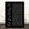 Bright Eyes First Day Of My Life Black Script Song Lyric Quote Print