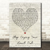 Oasis Stop Crying Your Heart Out Script Heart Song Lyric Quote Print