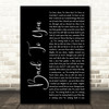 Bryan Adams Back To You Black Script Song Lyric Quote Print