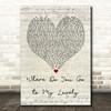 Peter Sarstedt Where Do You Go to My Lovely Script Heart Song Lyric Quote Print