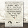 Route 94 feat. Jess Glynne My Love Script Heart Song Lyric Quote Print