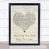 Seduction You're My One And Only (True Love) Script Heart Song Lyric Print