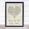 The Righteous Brothers You've Lost That Lovin' Feelin' Script Heart Song Print