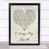 George Strait I Cross My Heart Script Heart Quote Song Lyric Print