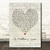 Jim Brickman A Mother's Love Script Heart Quote Song Lyric Print