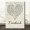 Lynyrd Skynyrd Freebird Script Heart Quote Song Lyric Print