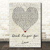Meat Loaf Dead Ringer for Love Script Heart Quote Song Lyric Print