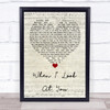 Miley Cyrus When I Look At You Script Heart Quote Song Lyric Print