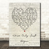 The Carpenters We've Only Just Begun Script Heart Quote Song Lyric Print