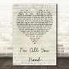 The Divine Comedy I'm All You Need Script Heart Quote Song Lyric Print