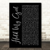 George Ezra Hold My Girl Black Script Song Lyric Quote Print