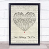Bryan Adams You Belong To Me Script Heart Song Lyric Quote Print
