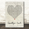 Dixie Chicks Goodbye Earl Script Heart Song Lyric Quote Print
