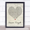 Take That Never Forget Script Heart Song Lyric Quote Print