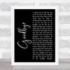 Lionel Richie Goodbye Black Script Song Lyric Quote Print