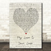 Whitney Houston My Love Is Your Love Script Heart Song Lyric Quote Print