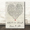 Whitney Houston Didn't We Almost Have It All Script Heart Song Lyric Print