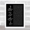 Michael Jackson You Are Not Alone Black Script Song Lyric Quote Print