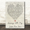 Whitney Houston Saving All My Love For You Script Heart Song Lyric Quote Print