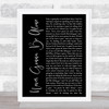 Nickelback Never Gonna Be Alone Black Script Song Lyric Quote Print