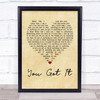 Roy Orbison You Got It Vintage Heart Quote Song Lyric Print