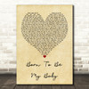 Bon Jovi Born To Be My Baby Vintage Heart Quote Song Lyric Print