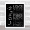 Queen Love Of My Life Black Script Song Lyric Quote Print