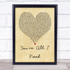 Method Man You're All I Need Vintage Heart Quote Song Lyric Print