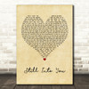 Paramore Still Into You Vintage Heart Quote Song Lyric Print