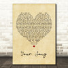 The Streets Your Song Vintage Heart Quote Song Lyric Print