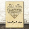 U2 Beautiful Day Vintage Heart Quote Song Lyric Print