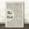 Tears For Fears Mad World Song Lyric Vintage Script Quote Print