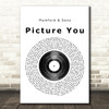 Mumford & Sons Picture You Vinyl Record Song Lyric Print