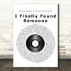 Bryan Adams & Barbra Streisand I Finally Found Someone Vinyl Record Song Print