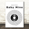 Bette Midler Baby Mine Vinyl Record Song Lyric Quote Print