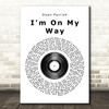 Dean Parrish I'm On My Way Vinyl Record Song Lyric Quote Print