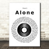 Heart Alone Vinyl Record Song Lyric Quote Print