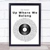 Joe Cocker Up Where We Belong Vinyl Record Song Lyric Quote Print