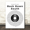 Kings Of Leon Back Down South Vinyl Record Song Lyric Quote Print