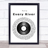 Runrig Every River Vinyl Record Song Lyric Quote Print