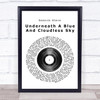 Seasick Steve Underneath A Blue And Cloudless Sky Vinyl Record Song Lyric Print