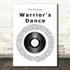 The Prodigy Warrior's Dance Vinyl Record Song Lyric Quote Print